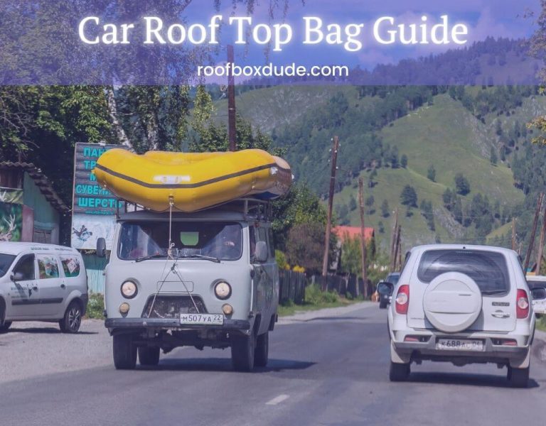Car Roof Top Bag Guide