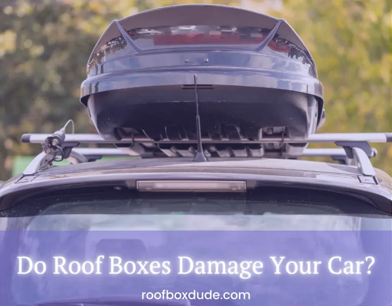 Do Roof Boxes Damage Your Car